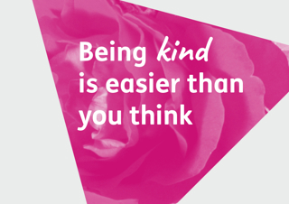 Being kind is easier than you think
